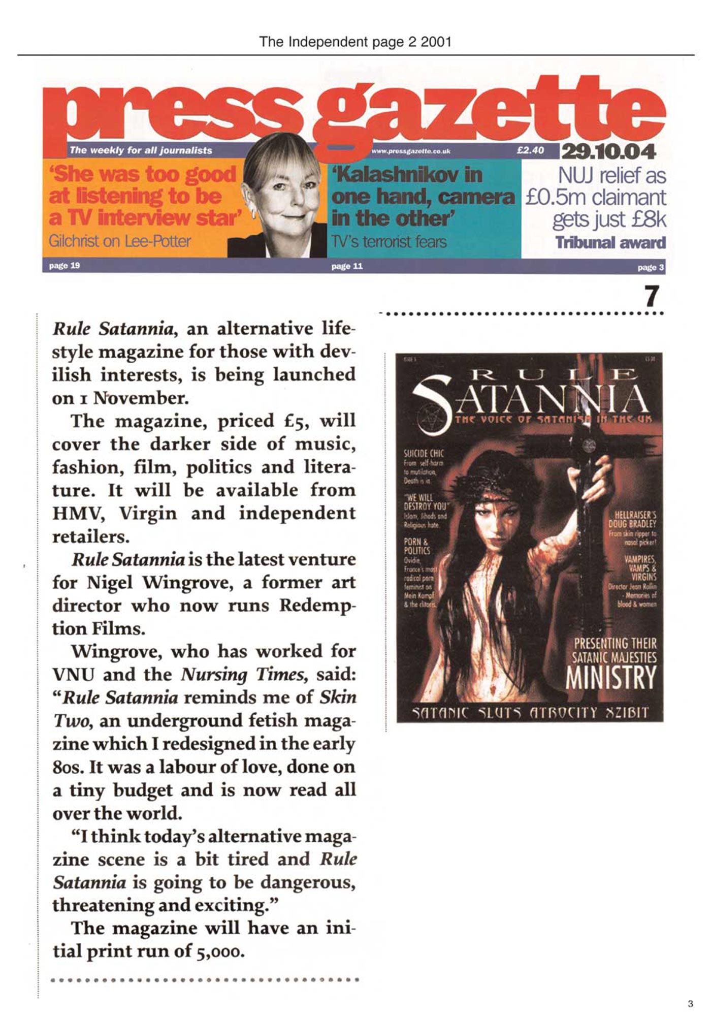 Rule Satannica - The Independent 2001